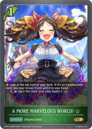 A MORE MARVELOUS WORLD! (ECP01-009EN) [Umamusume: Pretty Derby EX Crossover Set]