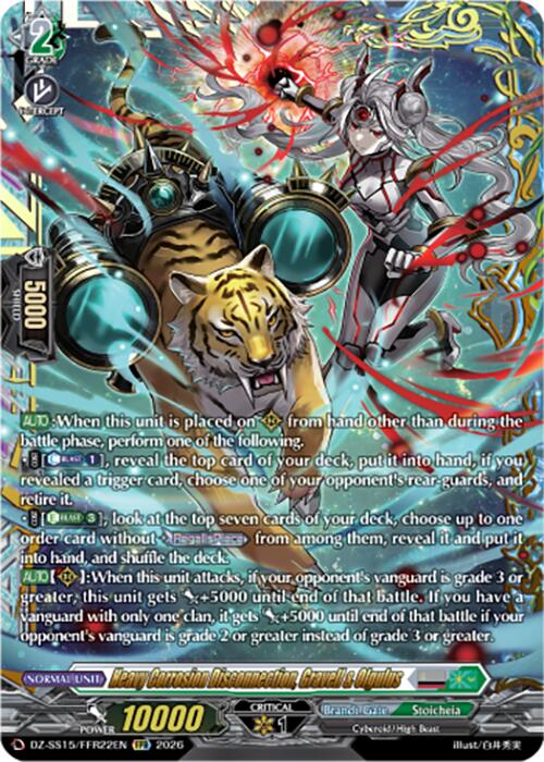Heavy Corrosion Disconnection, Gravell & Olgulus (DZ-SS15/FFR22EN) [The Legendary Vanguards]