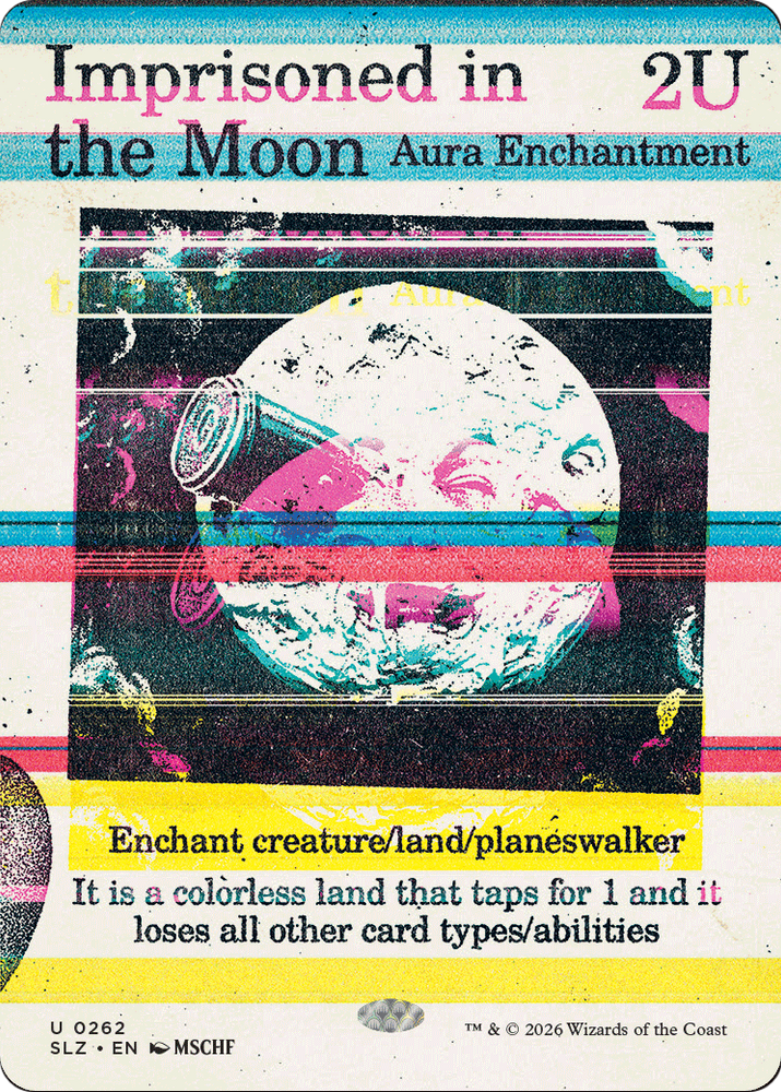 Imprisoned in the Moon (0262) [Secret Lair x MSCHF: The Zeta Set]