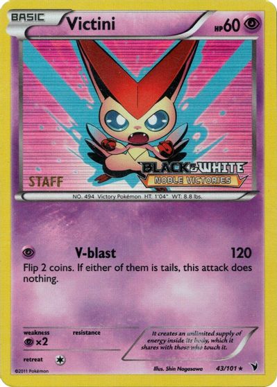 Victini (43/101) (Staff Prerelease Promo) [Black & White: Black Star Promos]