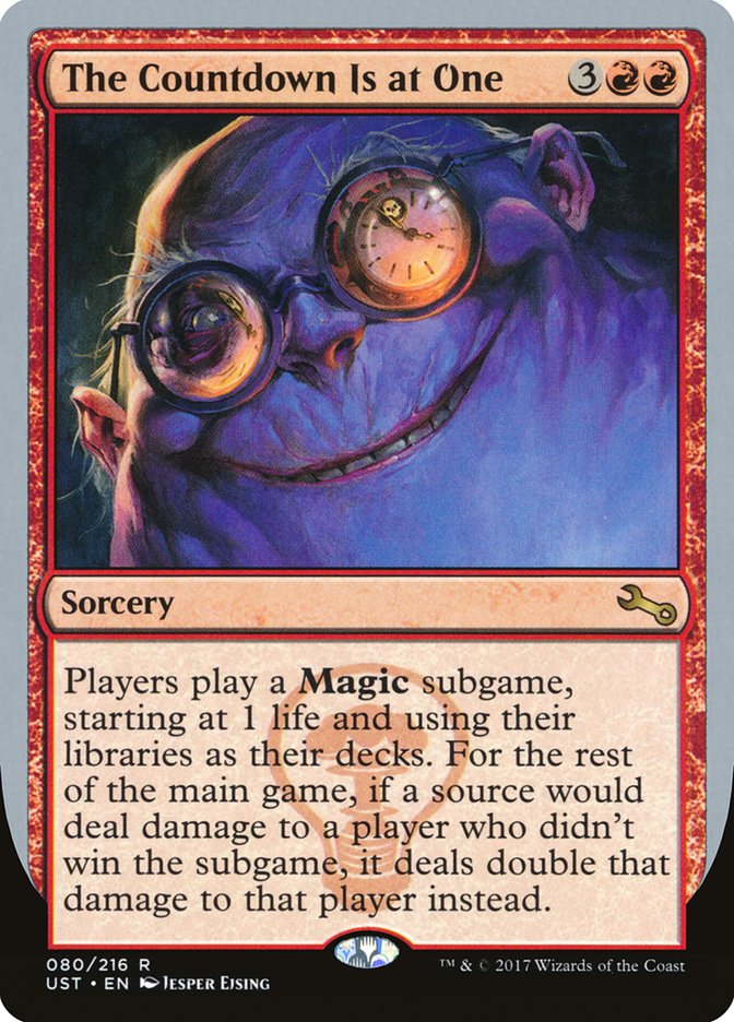 unstable cards mtg The Countdown Is at One [Unstable]