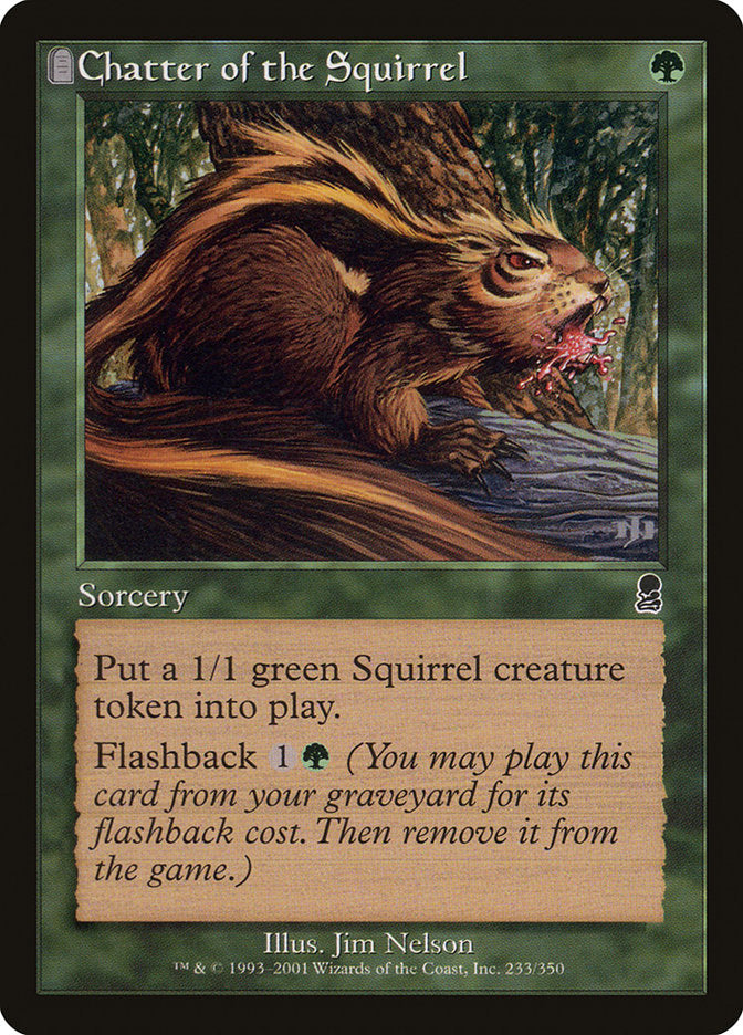 squirell cards mtg Chatter of the Squirrel [Odyssey]
