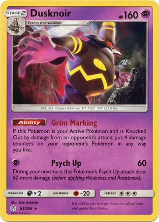 Dusknoir (85/236) (Theme Deck Exclusive) [Sun & Moon: Cosmic Eclipse]