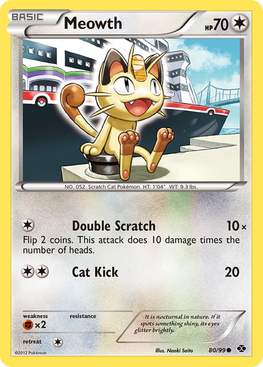 Meowth (80/99) [Black & White: Next Destinies]