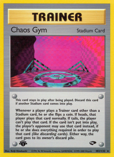Chaos Gym (102/132) [Gym Challenge 1st Edition]